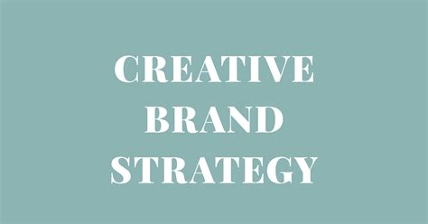 Creative Brand Strategy Project 1b