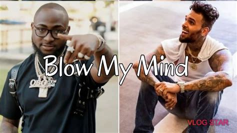 davido blow my mind official audio ft chris brown youtube