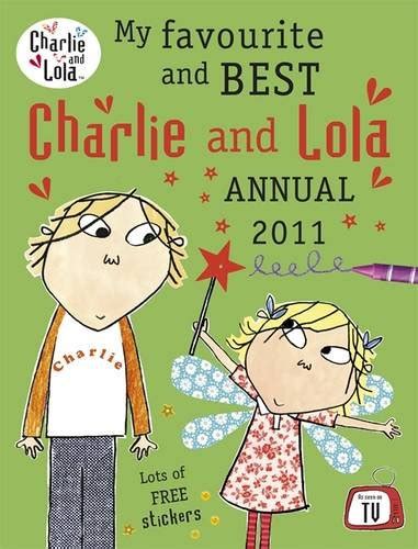 My Favourite And Best Charlie And Lola Annual By Lauren Child Used