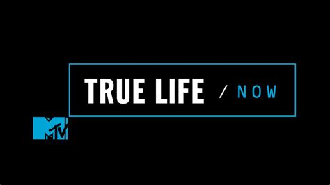 True Lifenow Cancelled Or Season 2 Renewal Mtv Status Release Date