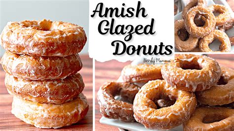 Amish Glazed Donuts An Old Fashioned Donut Recipe Nerdy Mamma