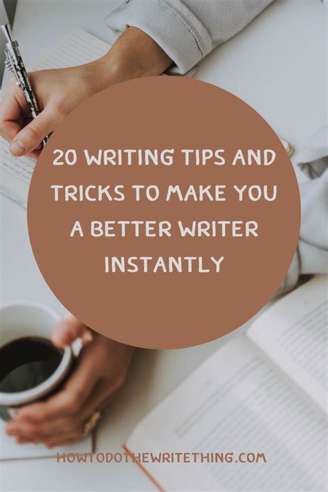 Writing Tips And Tricks To Make You A Better Writer Instantly Writing Tips Writing Tips