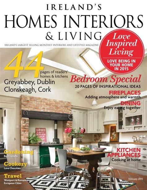 Irelands Homes Interiors And Living Magazine February 2015 Magazine