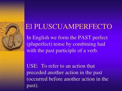 Ppt El Pluscuamperfecto Powerpoint Presentation Free Download Id