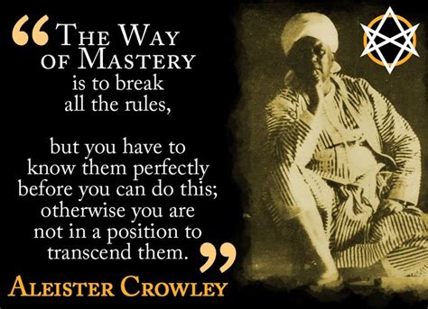 The Way Of Mastery Is To Break All The Rules — But You Have To Know