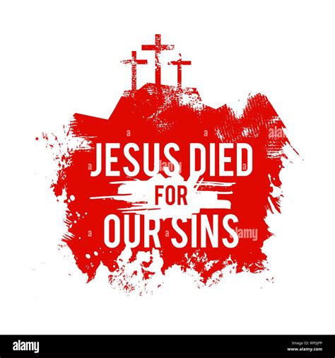 Jesus Christ Died For Our Sins Stock Vector Images Alamy
