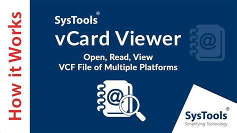 Open Read View Vcf File Of Multiple Platforms Systools Vcard Viewer