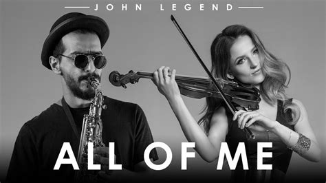 all of me john legend cover by waleed adel feat violinia zhanna stelmakh youtube