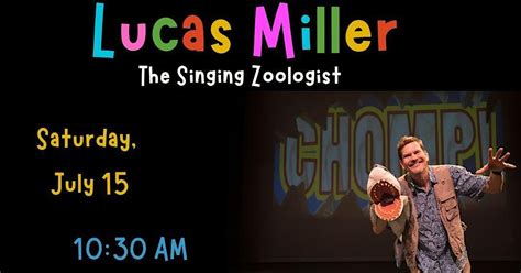 Lucas Miller The Singing Zoologist Wells Branch Community Library