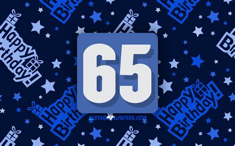 Download Wallpapers 4k Happy 65 Years Birthday Blue Abstract