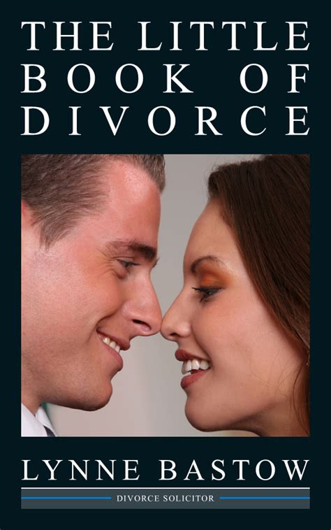 Divorce Solicitor : The Little Book of Divorce