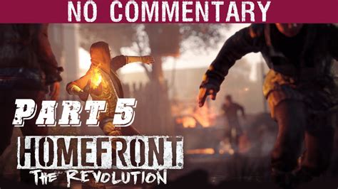 Homefront The Revolution Gameplay Walkthrough Part5 YouTube