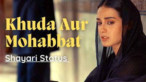 Khuda Aur Mohabbat Shayari Status Youtube