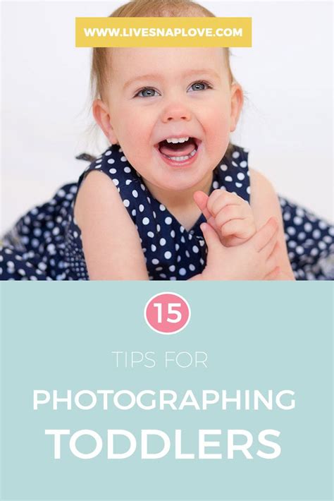 Learn how to get gorgeous images of your toddler with these 15 tips for ...
