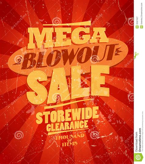 Mega Blowout Sale, Storewide Clearance Design. Royalty Free Stock ...