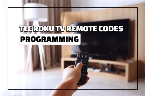 How To Program Tcl Roku Tv Remote Codes Complete Guide Tyler Guffey