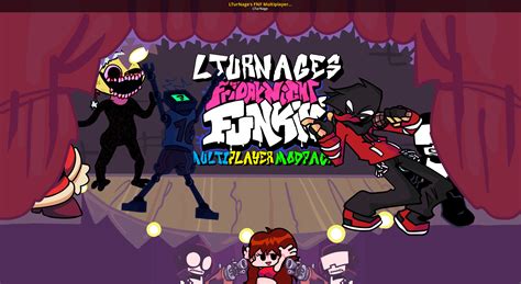 Lturnages Fnf Multiplayer Modpack Friday Night Funkin Mods