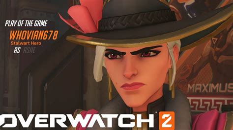 Bob Lets Do This Ashe Potg Overwatch 2 Youtube
