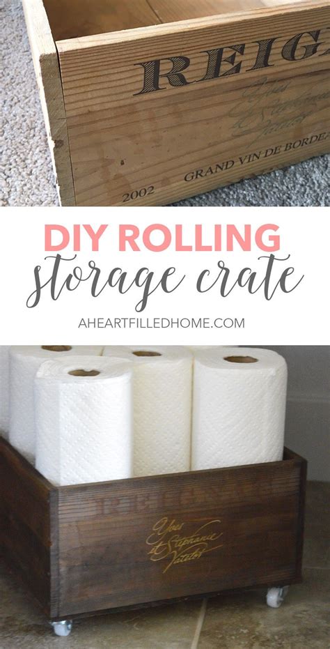 Diy Rolling Storage Crate A Heart Filled Home Diy And Home Decor