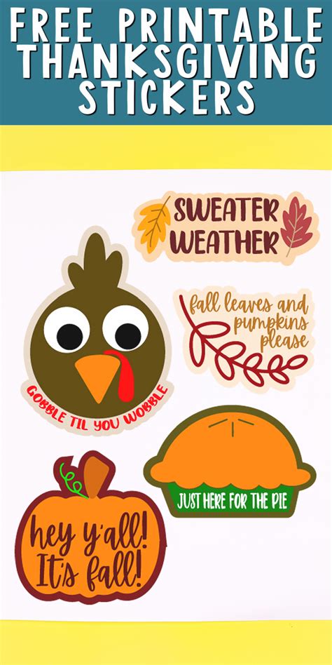Free Thanksgiving Stickers Plus More Fall Printables Angie Holden The