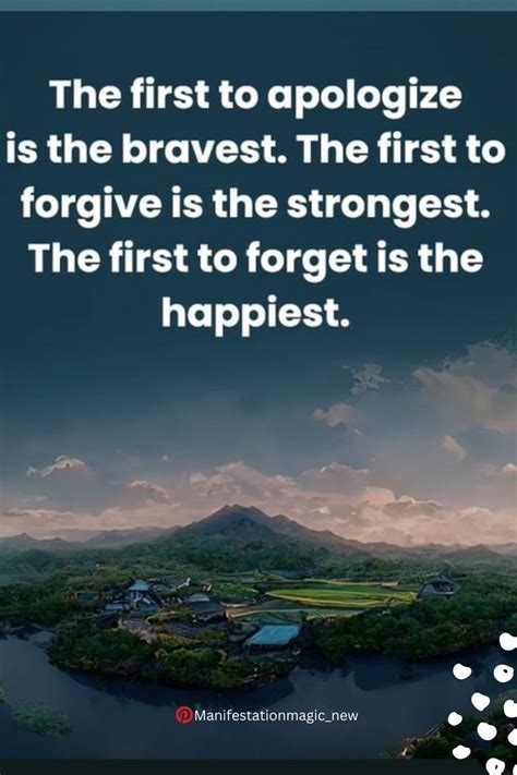 The First To Apologize Is The Bravest Positive Energy Positivity Brave