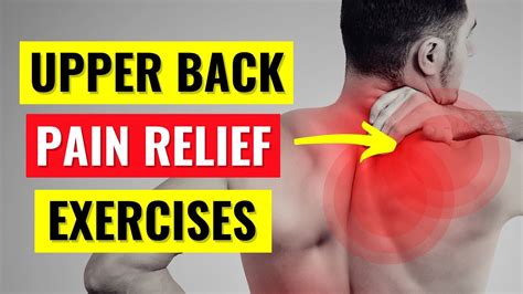 Upper Back Pain Relief Exercises In 10 Min Youtube