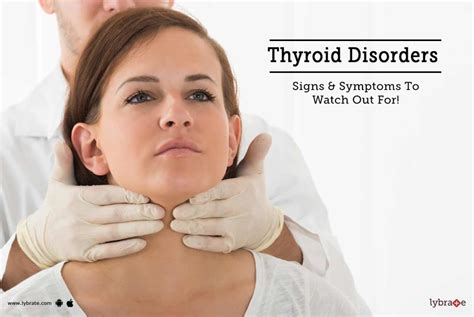 Thyroid Disorders Signs And Symptoms To Watch Out For By Dr Hardik