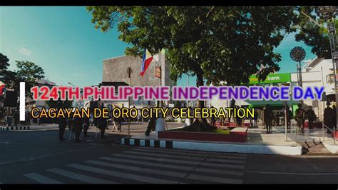124th philippine independence day cagayan de oro city celebration maviiboi1201 youtube
