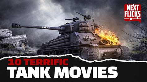 Best Tank Movies Our Top 10 Picks Youtube