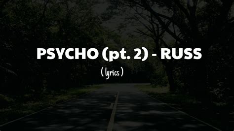Lyrics for american psycho ii by d12 feat. PSYCHO (pt. 2) // lyrics - Russ - YouTube