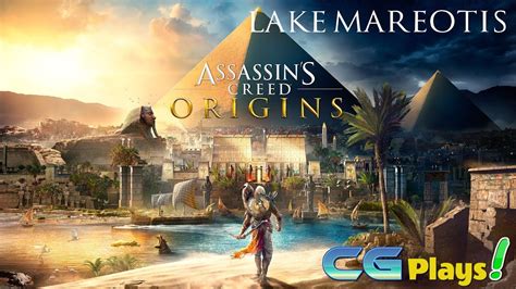 Assassin S Creed Origins Lake Mareotis Gameplay 7 YouTube