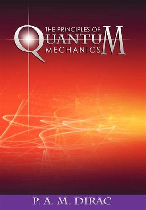 The Principles Of Quantum Mechanics By Pam Dirac English Paperback