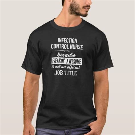 Infection Control Nurse T Shirt Uk