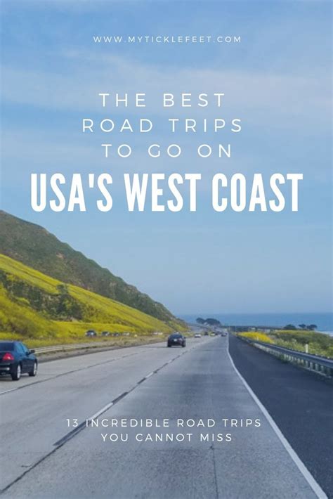 13 Incredible Us West Coast Road Trips That Should Be On Your Bucket