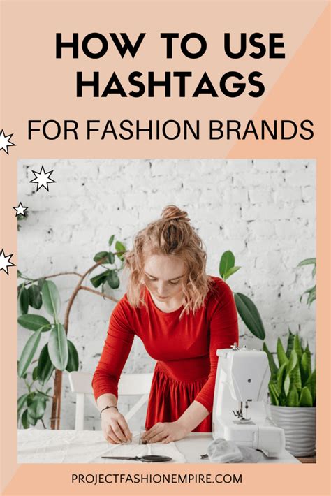 Fashion Marketing Top 500 Hashtags To Get More Visibility On Instagram