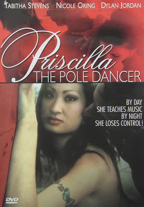 Priscilla The Pole Dancer Nicole Oring April Hanna