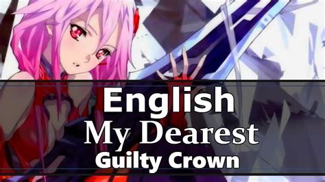 Guilty Crown Op My Dearest English Cover By Jylerandom Ft