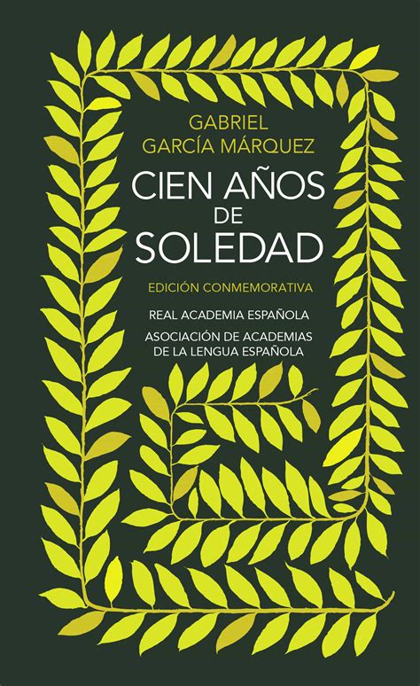 Cien AÑos De Soledad Gabriel Garcia Marquez Comprar Libro 9788420471839