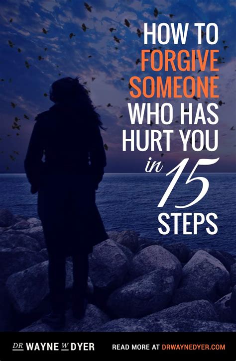 How To Forgive Someone Who Has Hurt You In 15 Steps