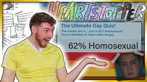 Taking The Heartstopper Am I Gay Quiz Youtube