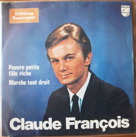 Claude François Pauvre Petite Fille Riche Vinyl Discogs