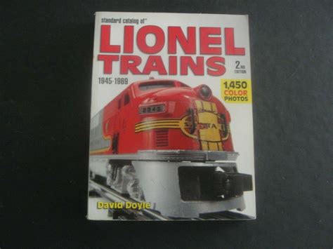 Standard Catalog Of Lionel Trains 1945 1969 2nd Edition Sc 2006