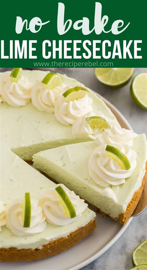 Easy Key Lime Cheesecake No Bake VIDEO The Recipe Rebel