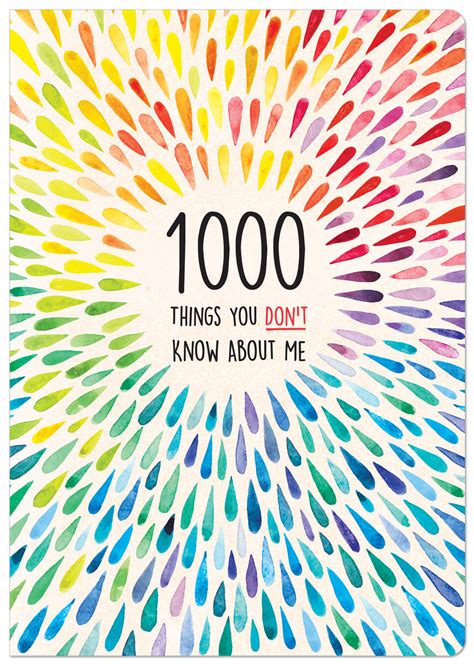 1000 things you don t know about me