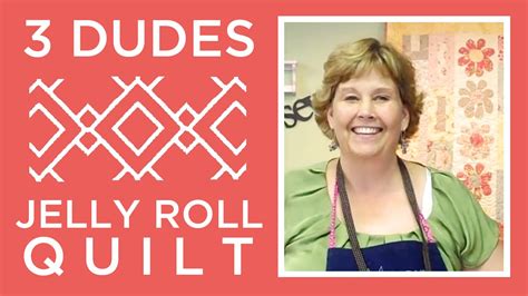 Amazing Jelly Roll Quilt Pattern By 3 Dudes Youtube