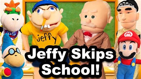 Sml Movie Jeffy Skips School Reuploaded Youtube