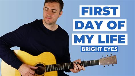 Top 35 How To Play First Day Of My Life On Guitar The 59 Latest Answer