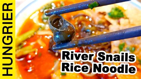 Liuzhou River Snails Rice Noodle Black Beancurd Best Street Food In Asia Youtube
