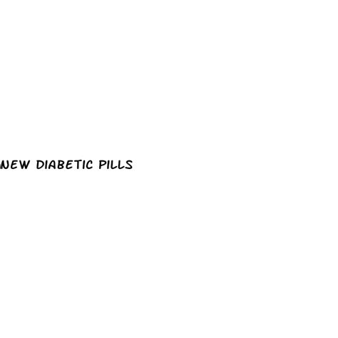 New Diabetic Pills White Crane Institute