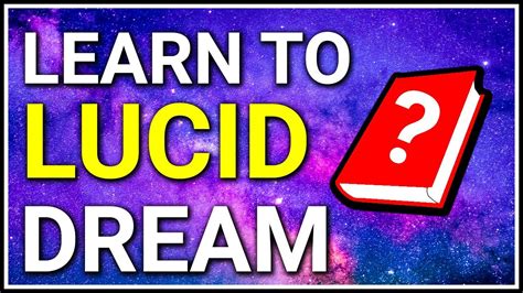 Learn To Lucid Dream With The Lucid Dream Book Youtube